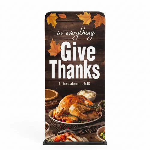 Church Banner 3ft Tension Fabric Display Fall Thanksgiving Give Thanks