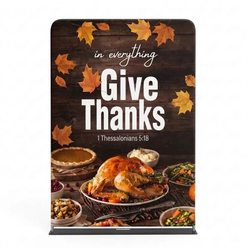 Church Banner 5ft Tension Fabric Thanksgiving Give Thanks 5