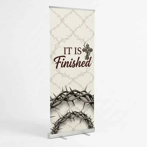 Church Banner Retractable Easter It Is Finished