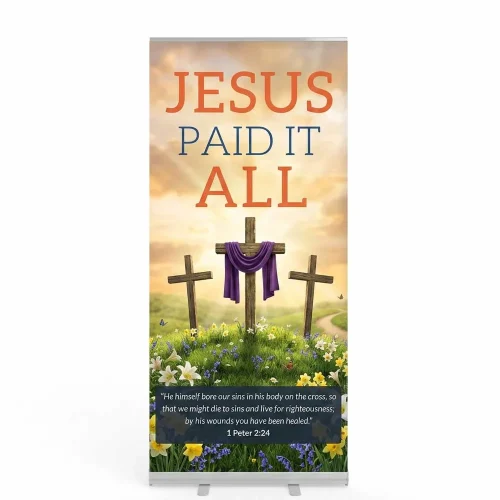 Church Banner Retractable Easter Jesus Paid It All 2