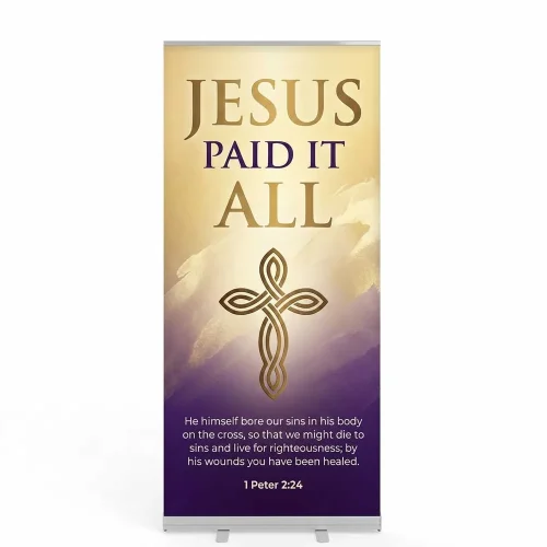 Church Banner Retractable Easter Jesus Paid It All