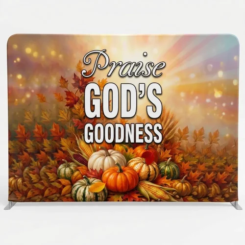Church Banner Tension Fabric Backdrop Thanksgiving Praise Gods Goodness 1a